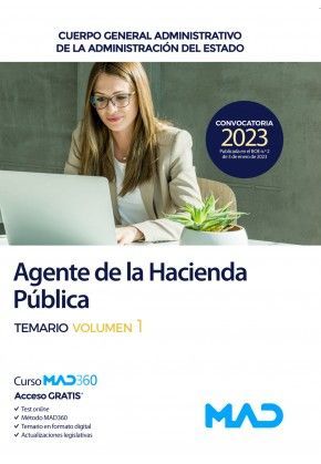 AGENTES DE LA HACIENDA PUBLICA - EDICIONES 2023. TEMARIO VOLUMEN I
