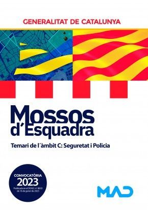 MOSSOS D'ESQUADRA - TEMARI DE L´ÀMBIT C: SEGURETAT I POLICIA