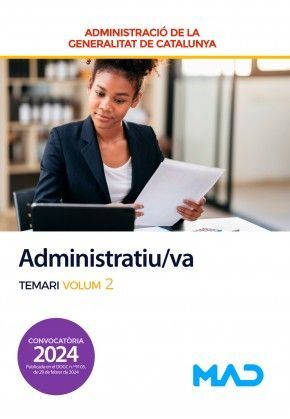 ADMINISTRATIU/VA - TEMARI 2 - ADMINISTRACIÓ DE LA GENERALITAT DE CATALUNYA