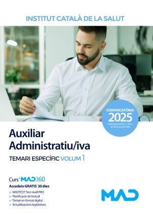 AUXILIAR ADMINISTRATIU/IVA DE L'INSTITUT CATALÀ DE LA SALUT (ICS) TEMARI ESPECÍFIC VOL I  - 2025