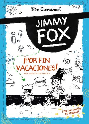 POR FIN VACACIONES! (SÁLVESE QUIEN PUEDA)