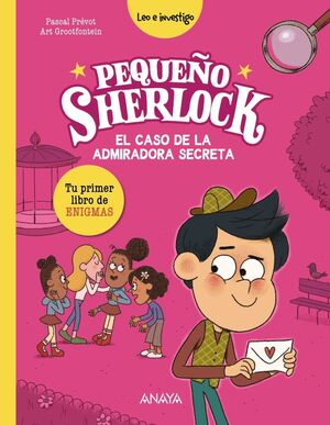 CASO DE LA ADMIRADORA SECRETA, EL