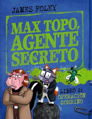 OPERACIÓN GORRINO