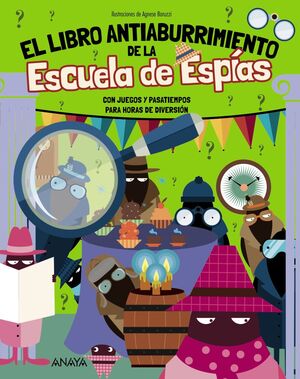 LIBRO ANTIABURRIMIENTO DE LA ESCUELA DE ESPIAS