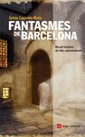 FANTASMES DE BARCELONA  (4º EDICIO)