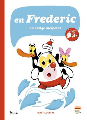 EN FREDERIC. UN VIATGE INESPERAT