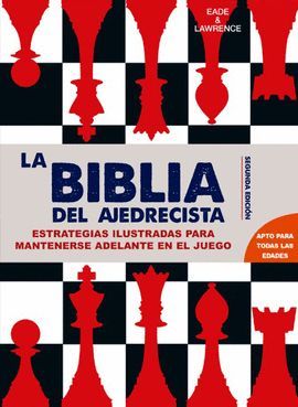 BIBLIA DEL AJEDRECISTA, LA