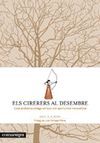 CIRERERS AL DESEMBRE, ELS
