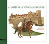COMTAT A L'ÈPOCA MEDIEVAL, UNA
