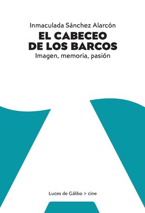 CABECEO DE LOS BARCOS, EL