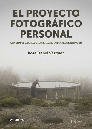 PROYECTO FOTOGRÁFICO PERSONAL, EL