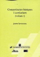 COMPETÈNCIES BÀSIQUES I CURRÍCULUM VOL. I