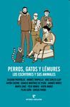 PERROS, GATOS Y LÉMURES