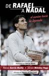DE RAFAEL A NADAL