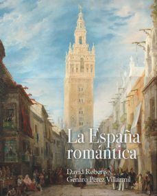 ESPAÑA ROMÁNTICA, LA