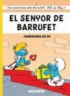 SENYOR DE BARRUFET, EL/ BARRUFONIA EN DO