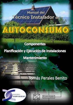 AUTOCONSUMO - MANUAL DEL TÉCNICO INSTALADOR