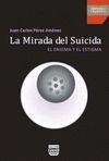 MIRADA DEL SUICIDA, LA