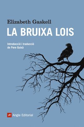 BRUIXA LOIS, LA