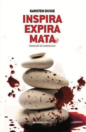 INSPIRA, EXPIRA, MATA (CATALÀ)