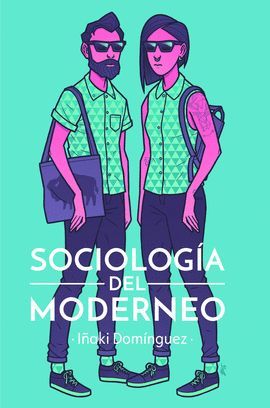 SOCIOLOGÍA DEL MODERNEO