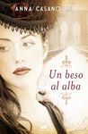 BESO AL ALBA, UN