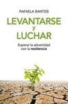 LEVANTARSE Y LUCHAR