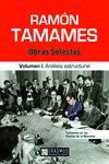 RAMÓN TAMAMES. OBRAS SELECTAS