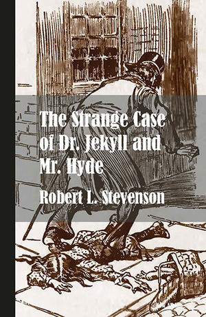 STRANGE CASE OF DR JEKYLL AND MR HYDE, THE  ( NUEVA EDICIÓN )