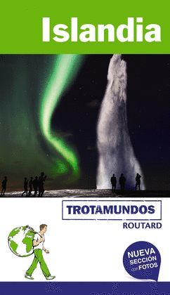 ISLANDIA, GUIA TROTAMUNDOS - ROUTARD