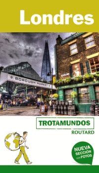 LONDRES, GUIA TROTAMUNDOS - ROUTARD