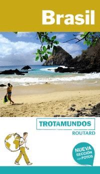 BRASIL, GUIA TROTAMUNDOS - ROUTARD