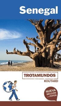 SENEGAL, GUIA TROTAMUNDOS - ROUTARD