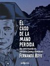 CASO DE LA MANO PERDIDA, EL (E-BOOK)