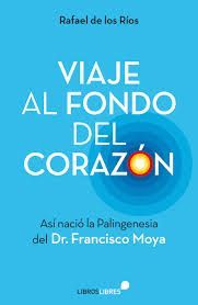 VIAJE AL FONDO DEL CORAZON