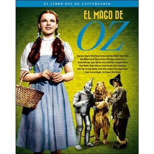 MAGO DE OZ, EL - EL LIBRO DEL 80 ANIVERSARIO