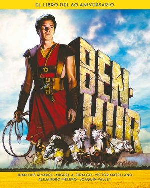 BEN-HUR. EL LIBRO DEL 60 ANIVERSARIO