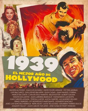 1939. EL MEJOR AÑO DE HOLLYWOOD