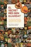 SECRET MES BEN GUARDAT, EL (EDICIÓ REVISADA)