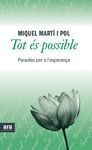 TOT ÉS POSSIBLE