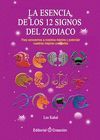 ESENCIA DE LOS 12 SIGNOS DEL ZODIACO, LA