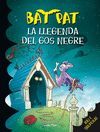 LLEGENDA DEL GOS NEGRE, LA