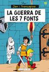 GUERRA DE LES 7 FONTS, LA