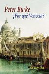 POR QUÉ VENECIA?