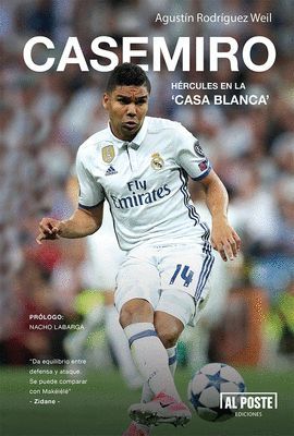 CASEMIRO, HÉRCULES EN LA ‘CASA BLANCA’