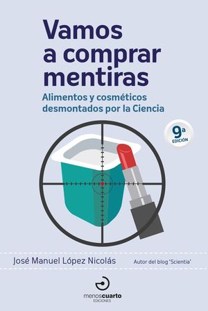 VAMOS A COMPRAR MENTIRAS (9 EDICION ACTUALIZADA)