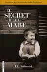 SECRET DE LA MARE, EL