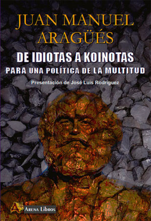 DE IDIOTAS A KOINOTAS