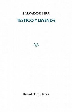 TESTIGO Y LEYENDA