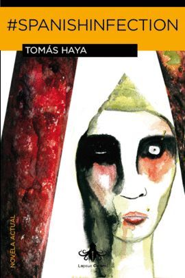 #SPANISHINFECTION